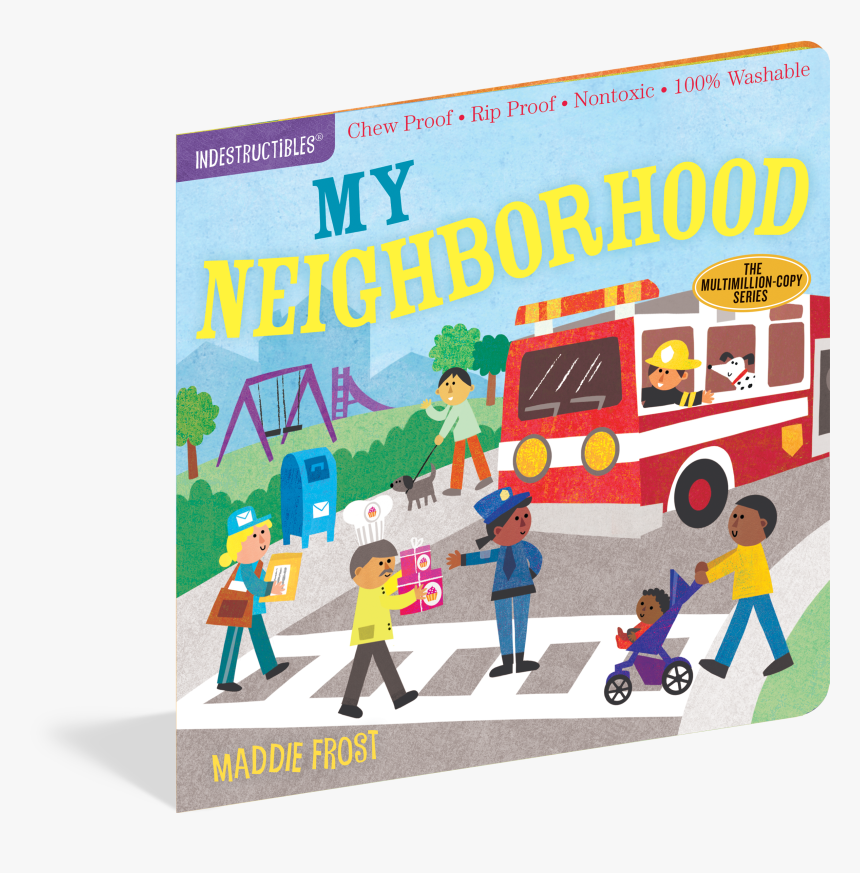 Cover - Indestructible Books My Neighborhood, HD Png Download, Free Download