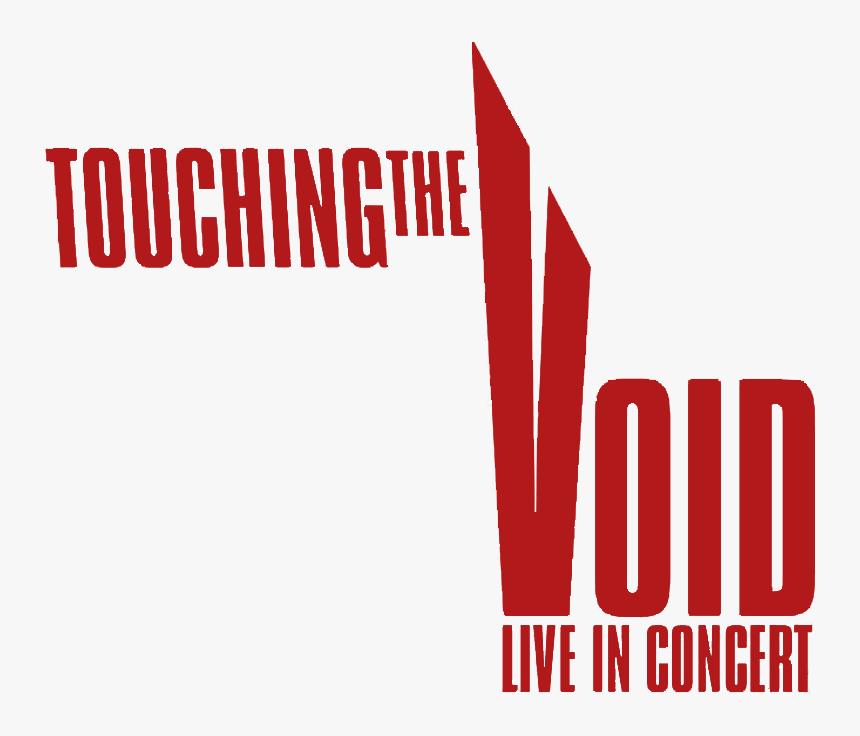 Touching The Void Live - Touching The Void Poster, HD Png Download, Free Download