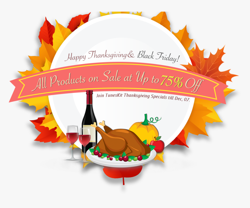 As Thanksgiving Is Pending Near, Tuneskit Software, HD Png Download, Free Download