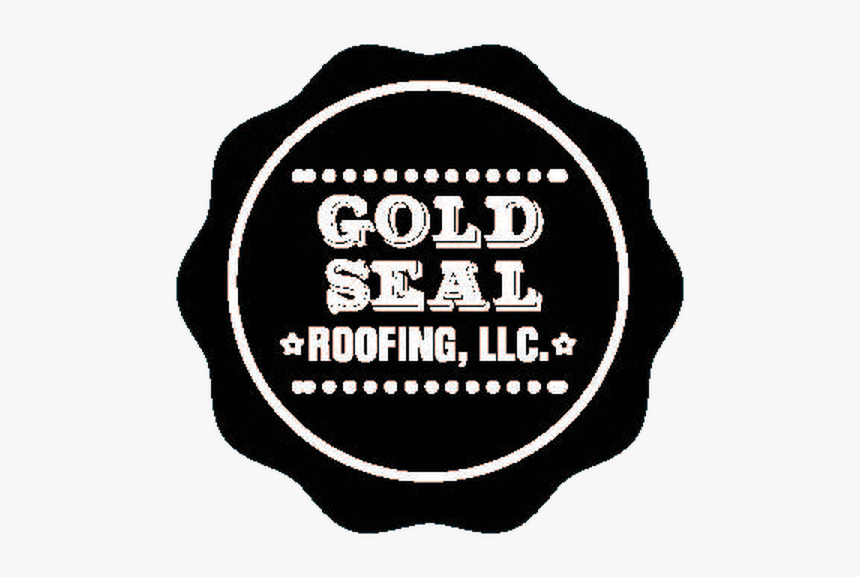 Gold Seal Roofing - Have A Great Day, HD Png Download, Free Download