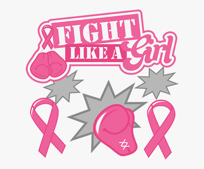 Download Fight Like A Girl Svg Cancer Breast Cancer Awareness Svg Free Hd Png Download Kindpng