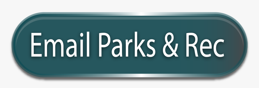 20 - Email - Parks - Rec - - Signage, HD Png Download, Free Download