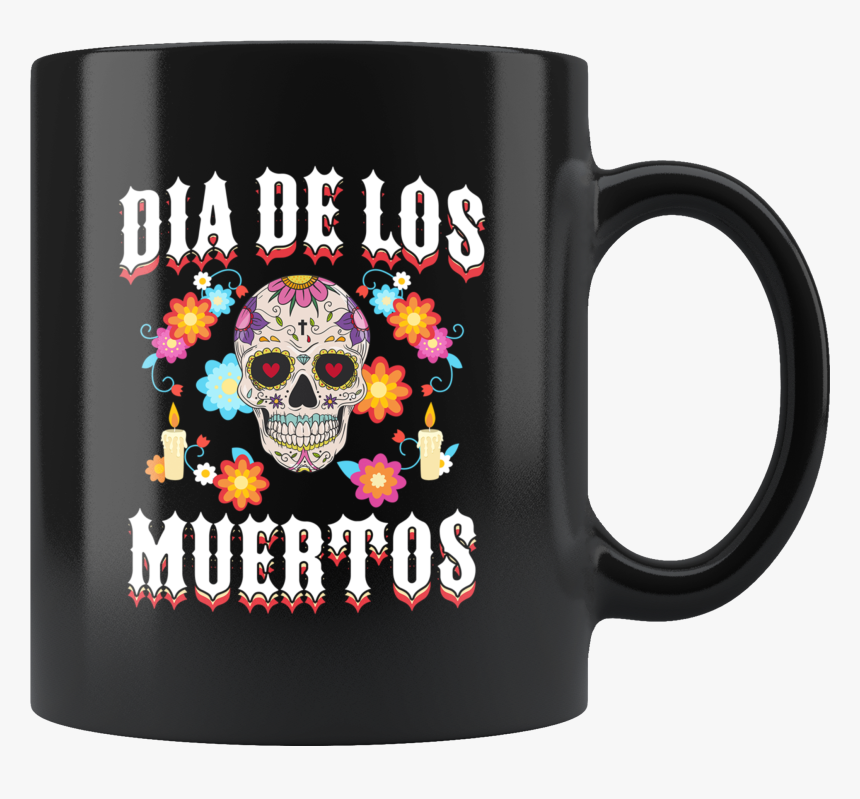 Dia De Los Muertos 11oz Black Mug - Mug, HD Png Download, Free Download