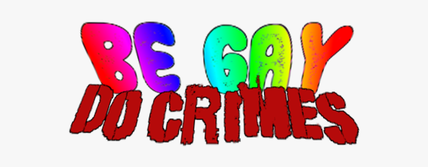 Gay Do Crimes Png, Transparent Png, Free Download