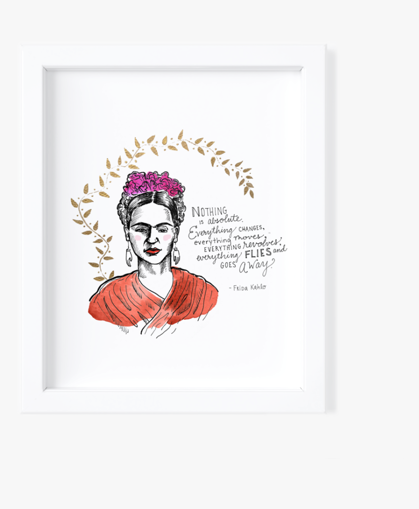 Fridakahlo - Women Who Made History Quotes, HD Png Download, Free Download