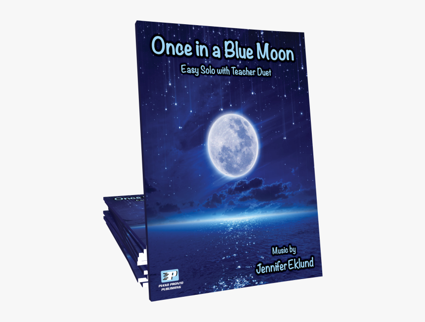 Как переводится мун. Once in a Blue Moon. Once in a Blue Moon idiom. Once in a Blue Moon meaning. Проект Blue Moon.