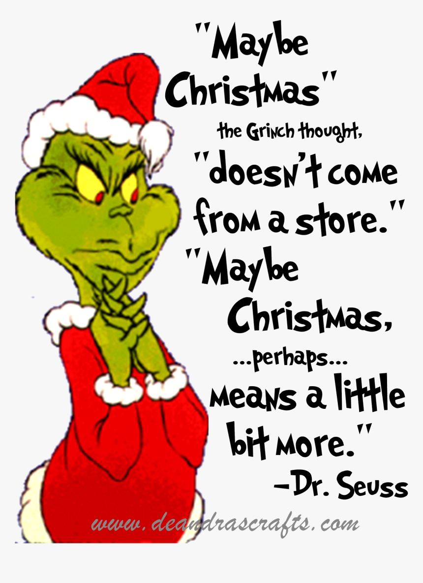 Grinch Clipart B Stole Christmas Quotes Transparent Grinch Christmas Quotes Hd Png Download Kindpng