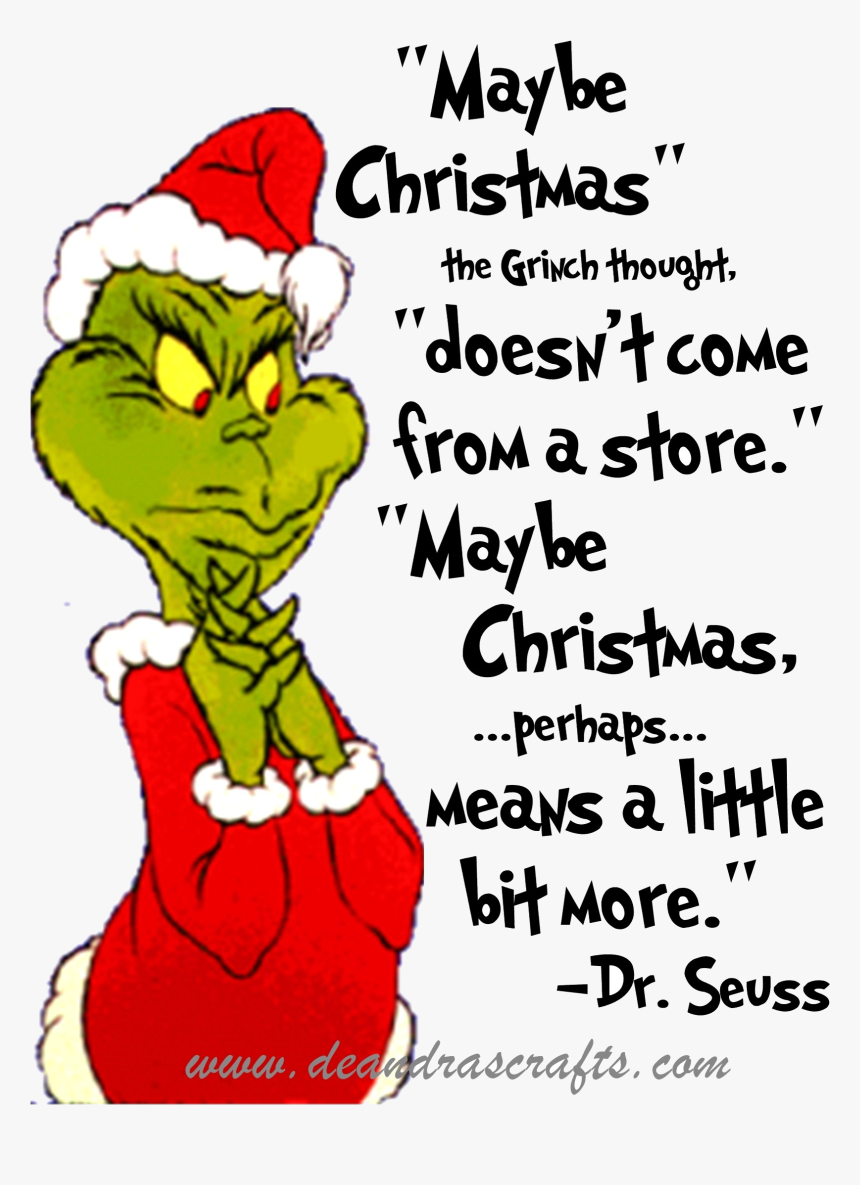 Grinch Clipart B Stole Christmas Quotes Transparent - Grinch Christmas Quotes, HD Png Download, Free Download