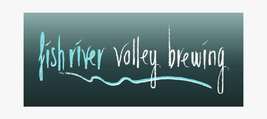 Fish River Valley Brewing - Calligraphy, HD Png Download, Free Download