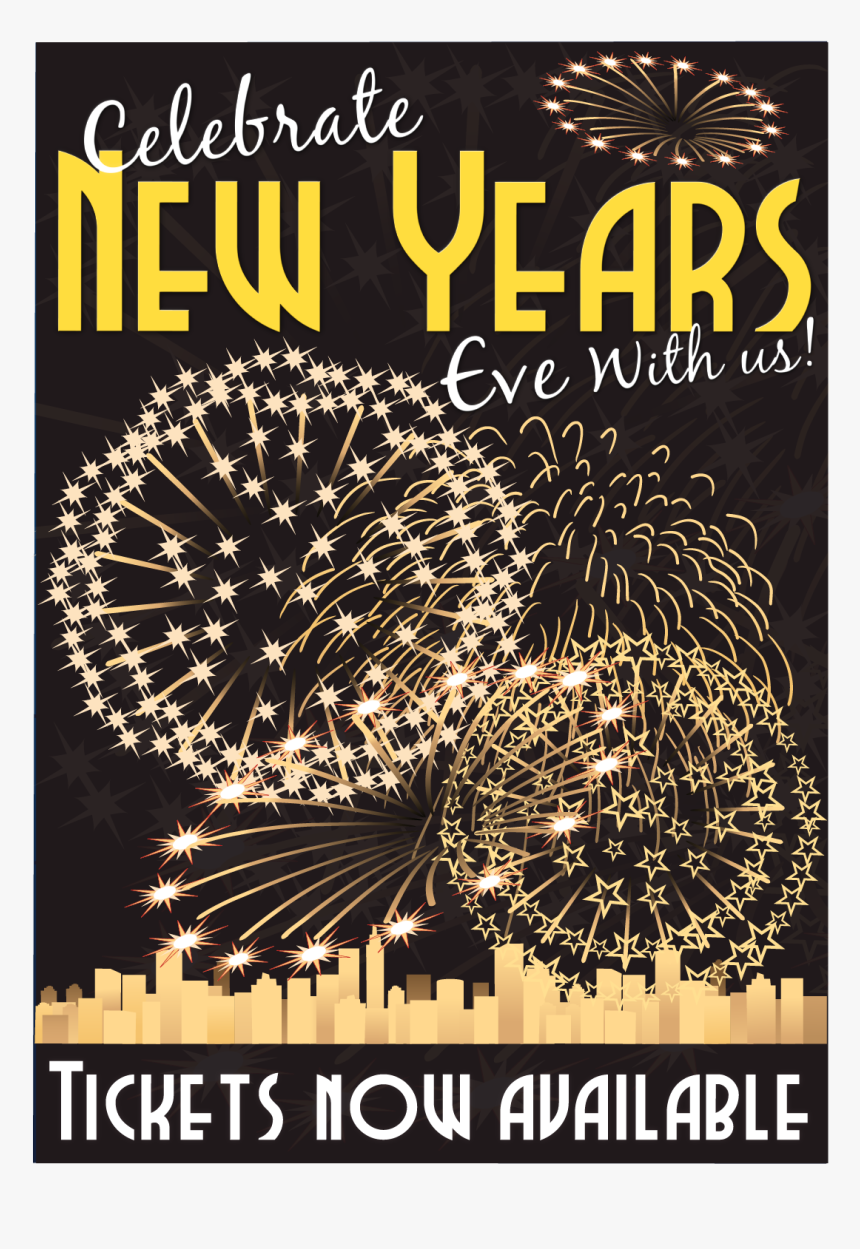 Celebrate New Years Eve Poster"
 Title="celebrate New - New Years Eve Party Poster, HD Png Download, Free Download