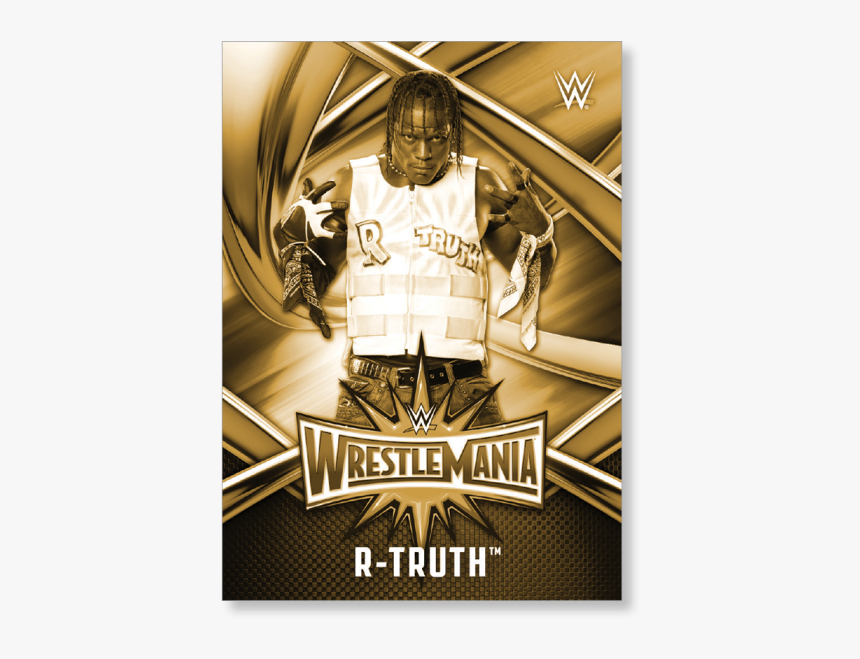 R Truth 2017 Wwe Road To Wrestlemania Wrestlemania - Magento, HD Png Download, Free Download