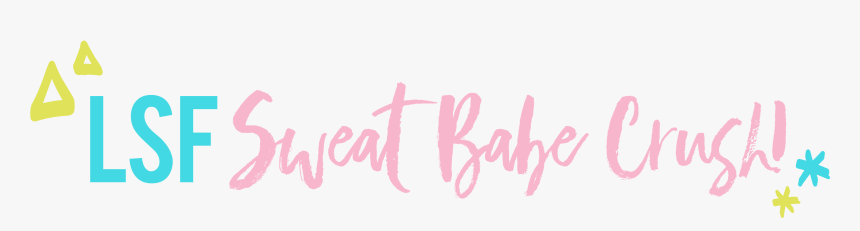 Love Sweat Fitness, Sweat Babe Crush, Community Feature - Calligraphy, HD Png Download, Free Download