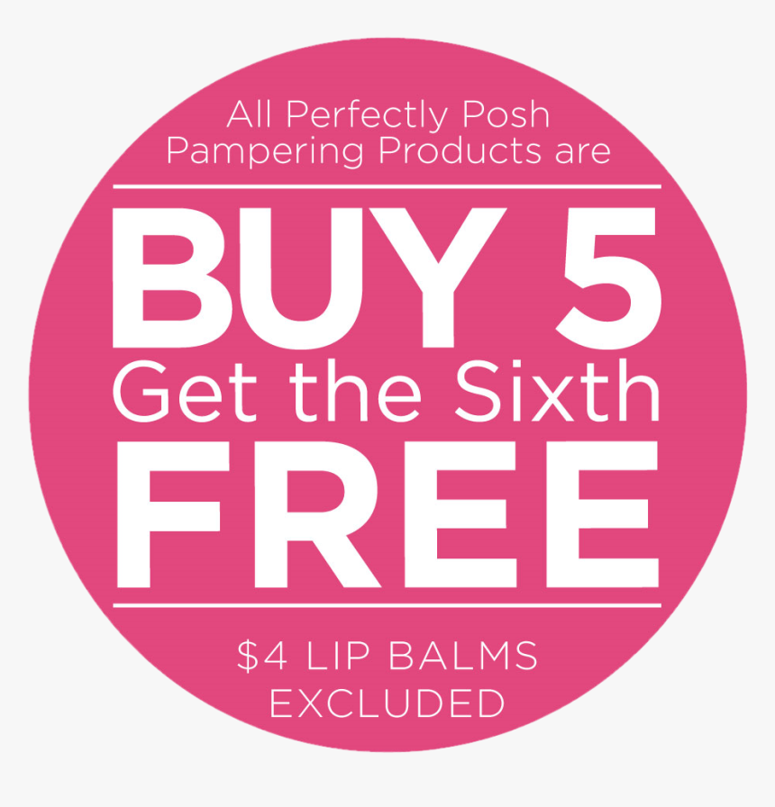 2894545 - Perfectly Posh Buy Five Get One Free, HD Png Download, Free Download