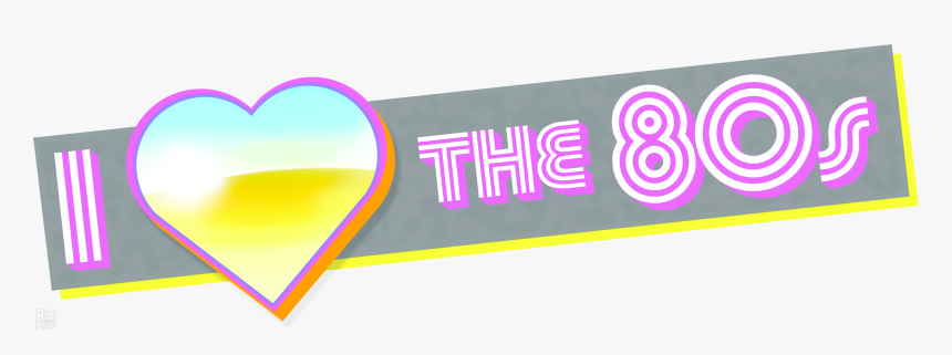 Love The 80s, HD Png Download, Free Download