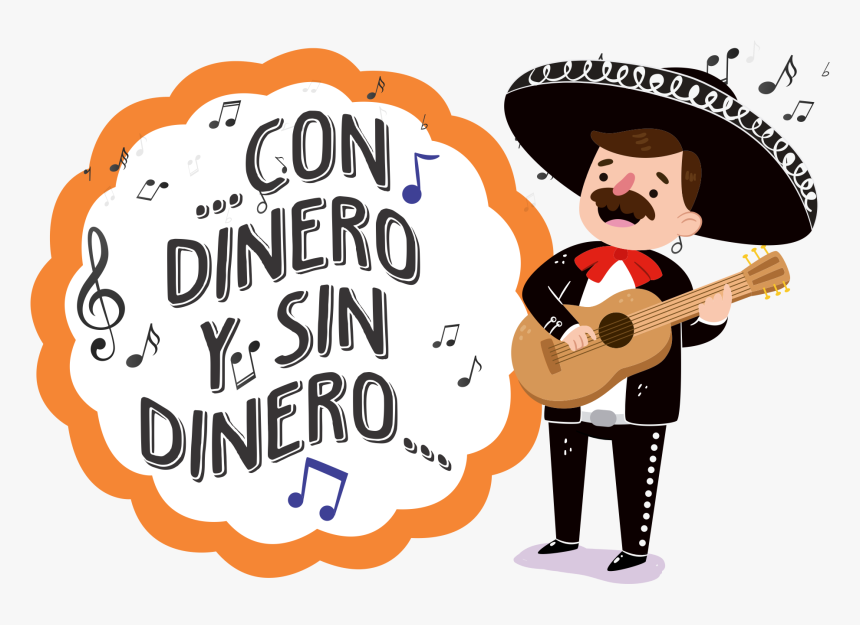 Mariachi , Png Download - Con Dinero Y Sin Dinero Imagenes, Transparent Png, Free Download