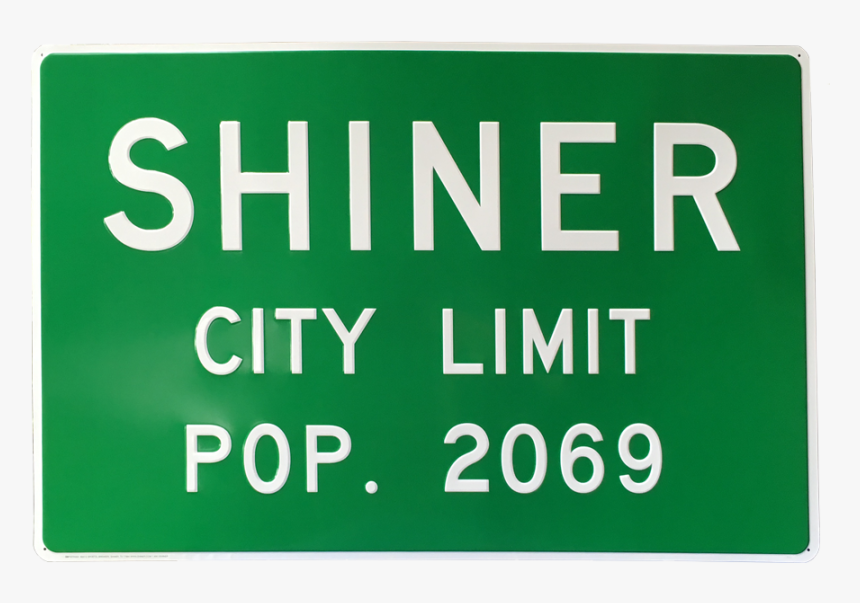 City Limits Sign - Shiner Population Sign, HD Png Download, Free Download