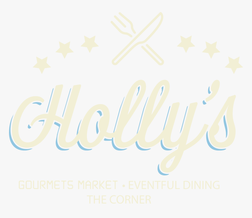Holly"s Gourmet Market And Cafe - Calligraphy, HD Png Download, Free Download