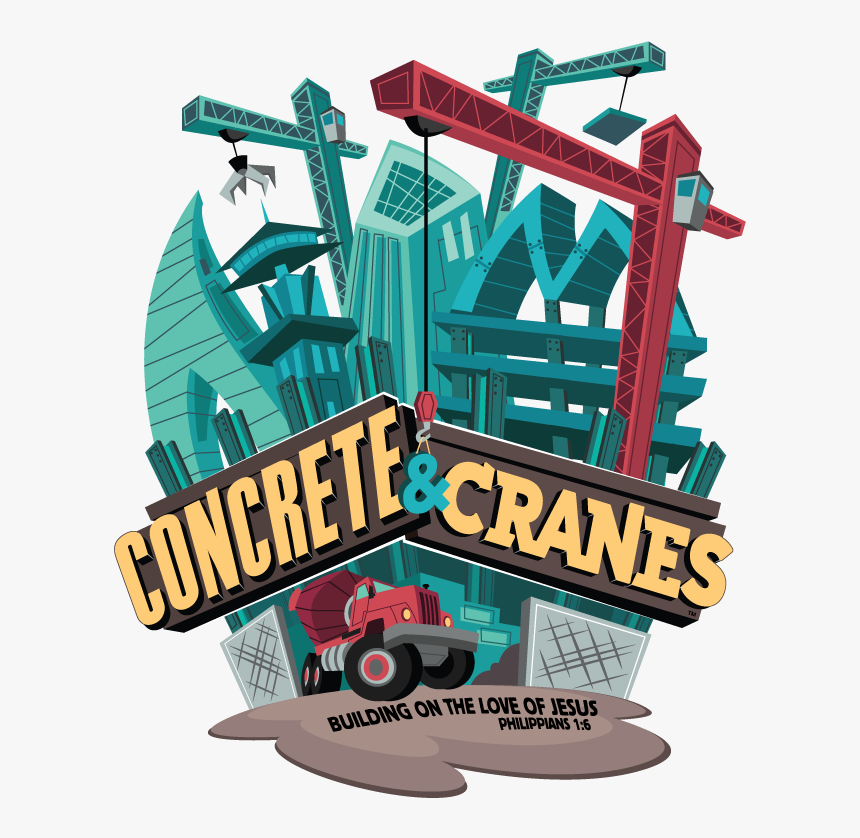 Concrete And Cranes Vbs 2020, HD Png Download, Free Download