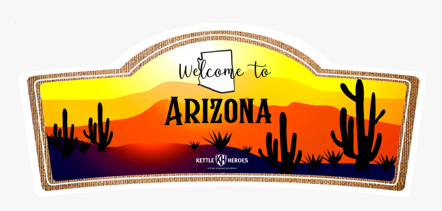 Welcome To Arizona, HD Png Download, Free Download