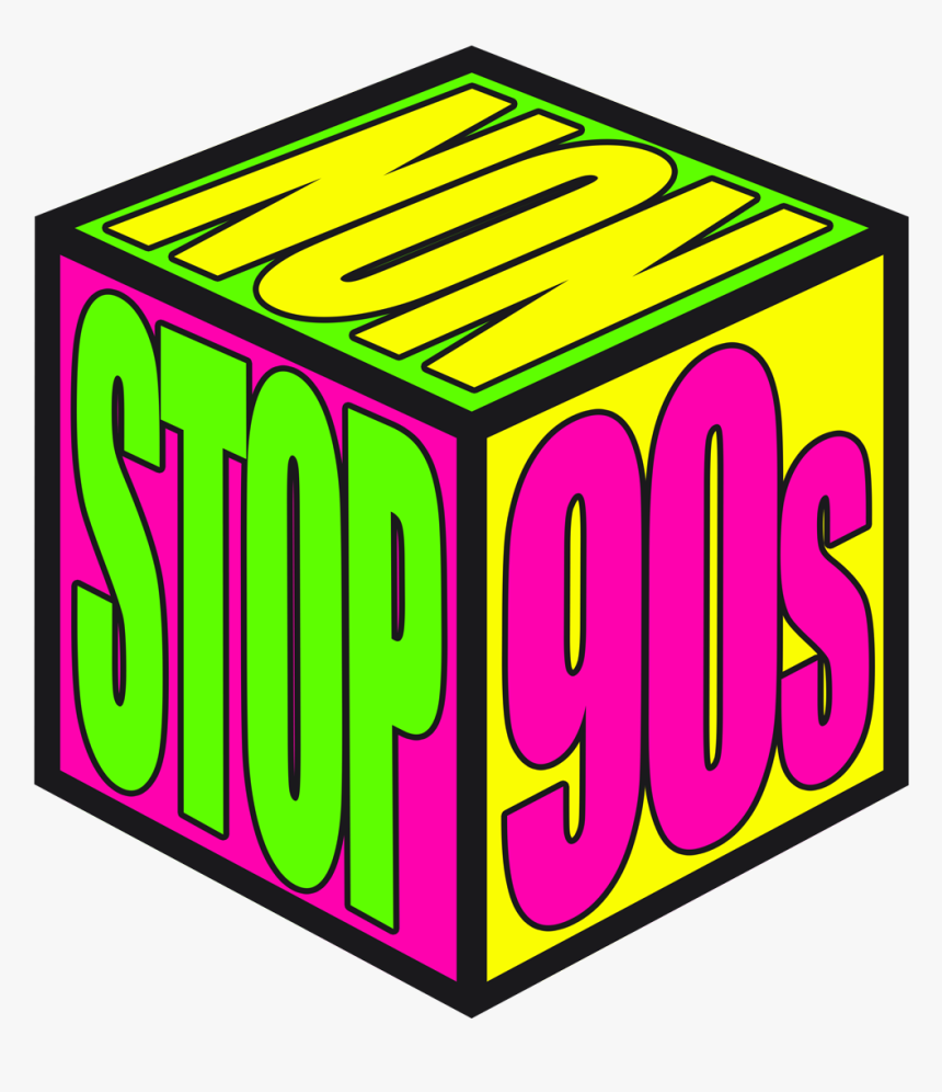 90s Clipart Ninety - Non Stop 90s, HD Png Download, Free Download