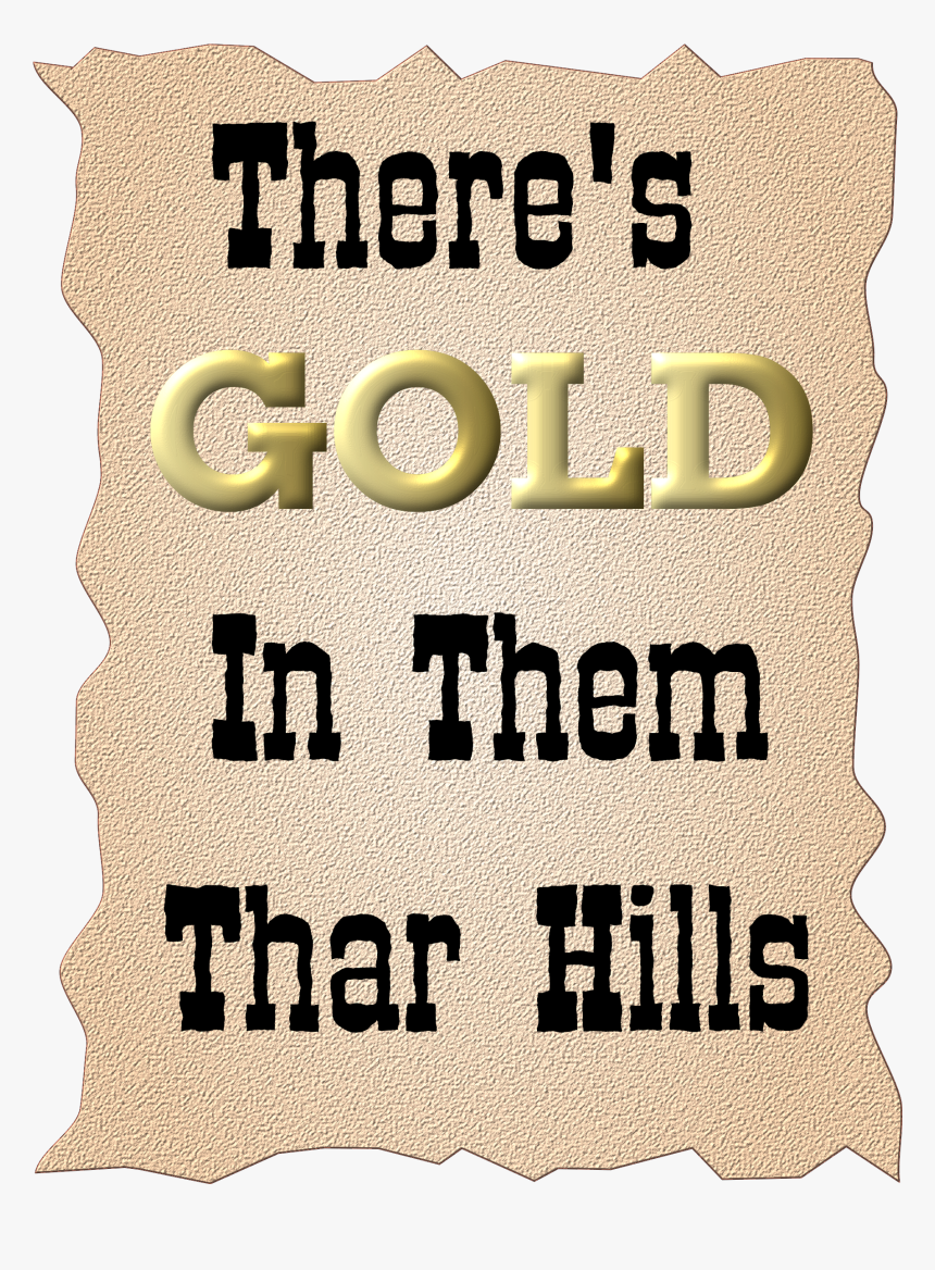 This Free Icons Png Design Of Gold Hills , Png Download - Poster, Transparent Png, Free Download