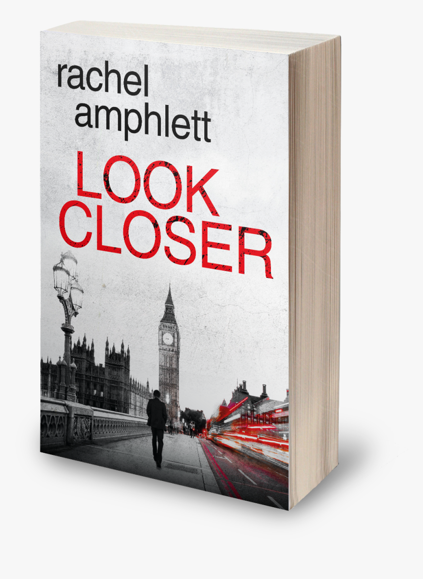 Book Cover For Crime Thriller Look Closer By Rachel - Book Cover Look, HD Png Download, Free Download