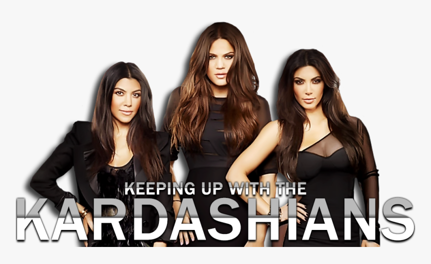 Kwtkardashians Keeping Up With The Kardashians Png Transparent