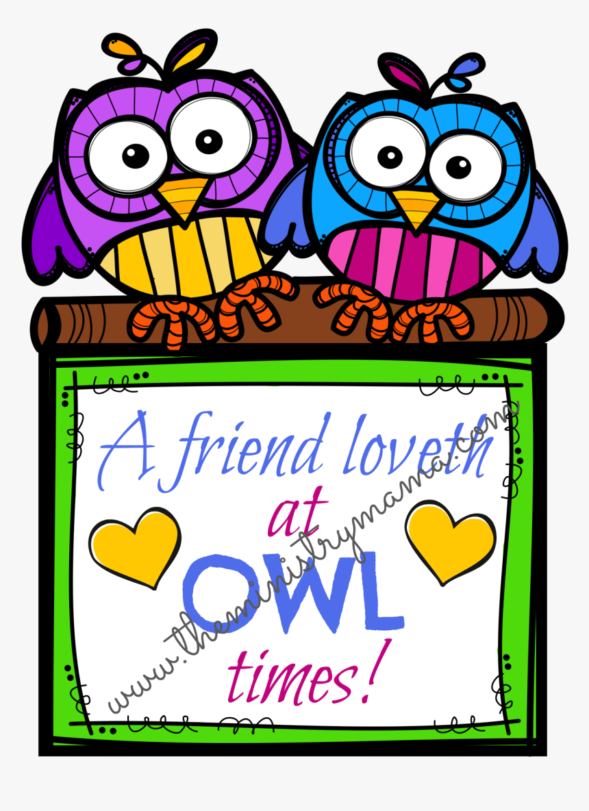 The Owls Have Two Different Sayings, “a Friend Loveth - Reading & Reflection File, HD Png Download, Free Download