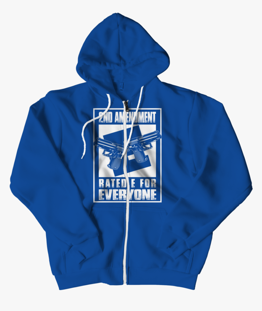 2nd Amendment Rated E For Everyone, Zipper Hoodie - Hoodie, HD Png Download, Free Download