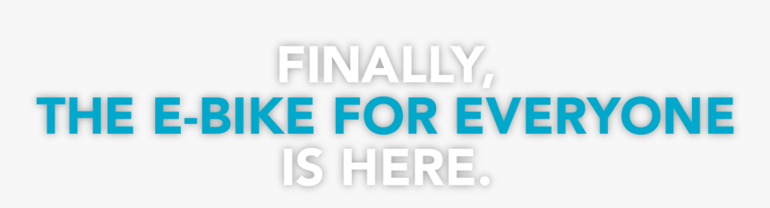 Finally, The E-bike For Everyone Is Here - Electric Blue, HD Png Download, Free Download