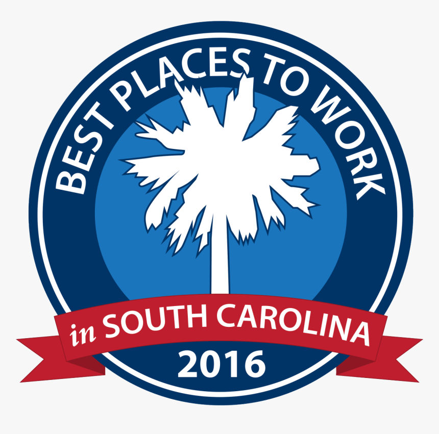 Best Places To Work 2016 In South Carolina Badge - Best Places To Work In South Carolina, HD Png Download, Free Download