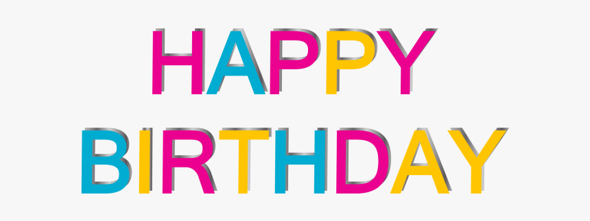 Happy Birthday Text Png Image Free Download Searchpng - Graphic Design, Transparent Png, Free Download