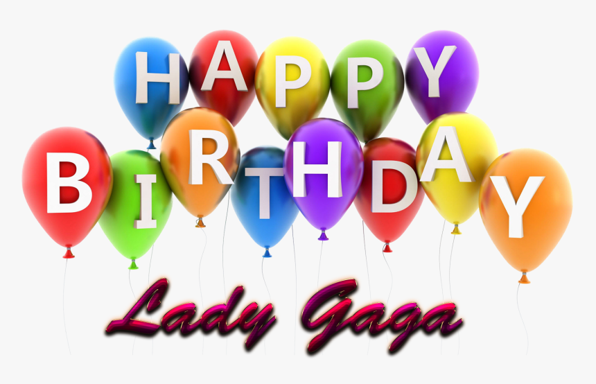 Lady Gaga Happy Birthday Balloons Name Png - Birthday Names Png, Transparent Png, Free Download