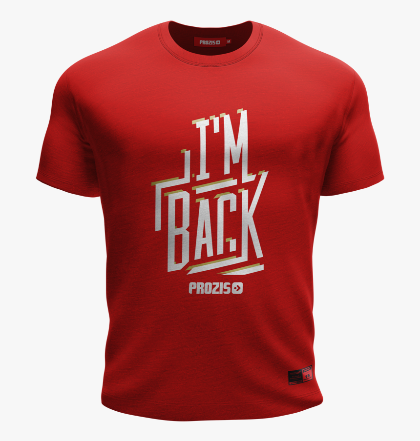 I"m Back T-shirt - Man U Jersey 2018, HD Png Download, Free Download
