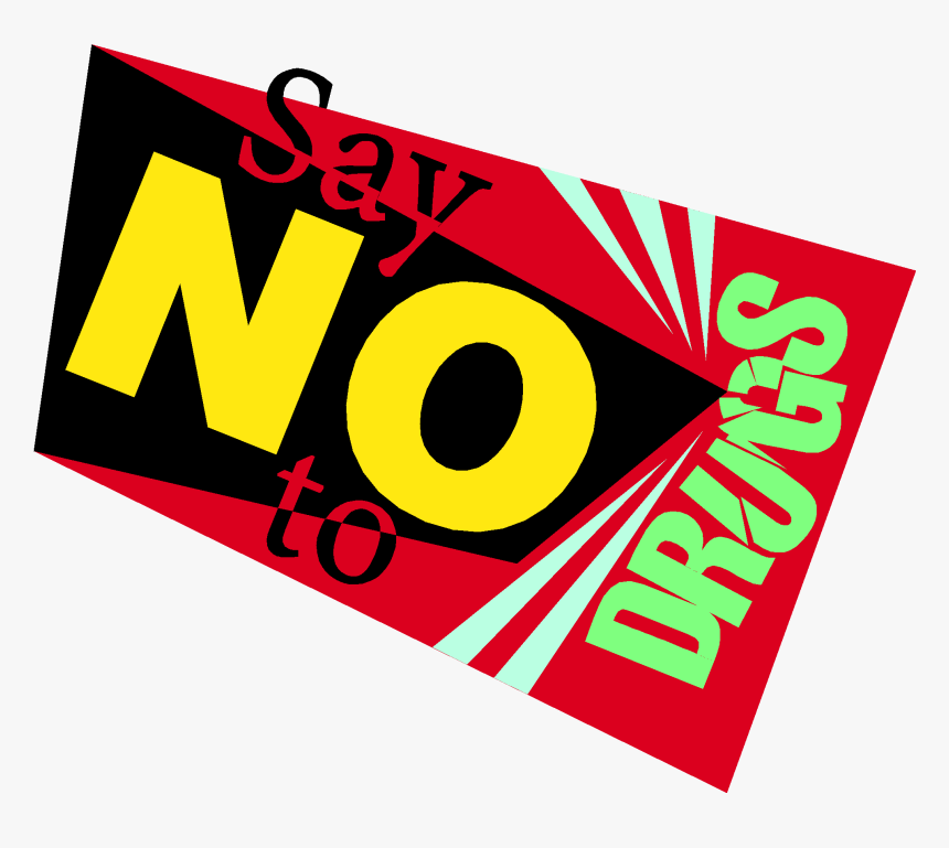 Say No To Drug Png , Png Download - Say No Drugs Png, Transparent Png, Free Download