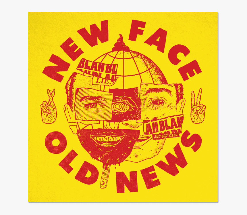 "new Face Old News - Poster, HD Png Download, Free Download