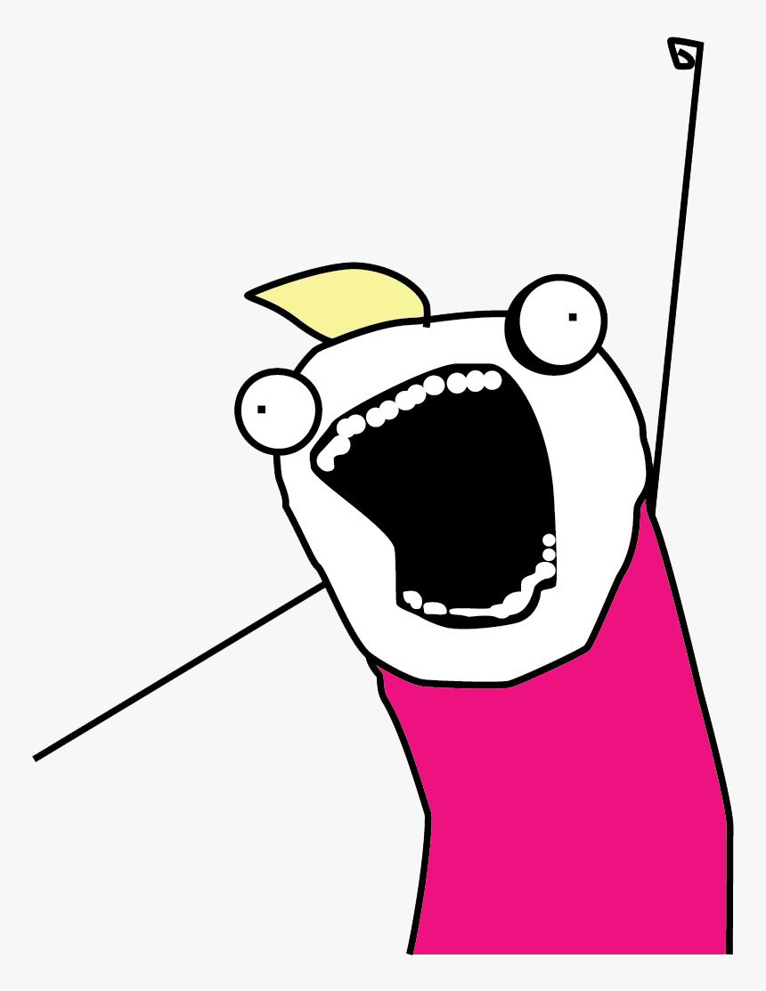 All The Things Png - All The Things Meme Png, Transparent Png, Free Download