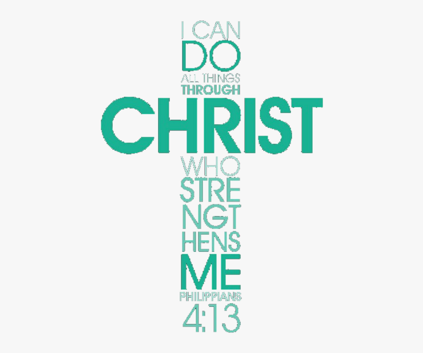 Can Do All Things Through Christ, HD Png Download, Free Download