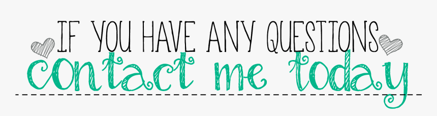 Any Questions Contact Me , Png Download - Calligraphy, Transparent Png, Free Download