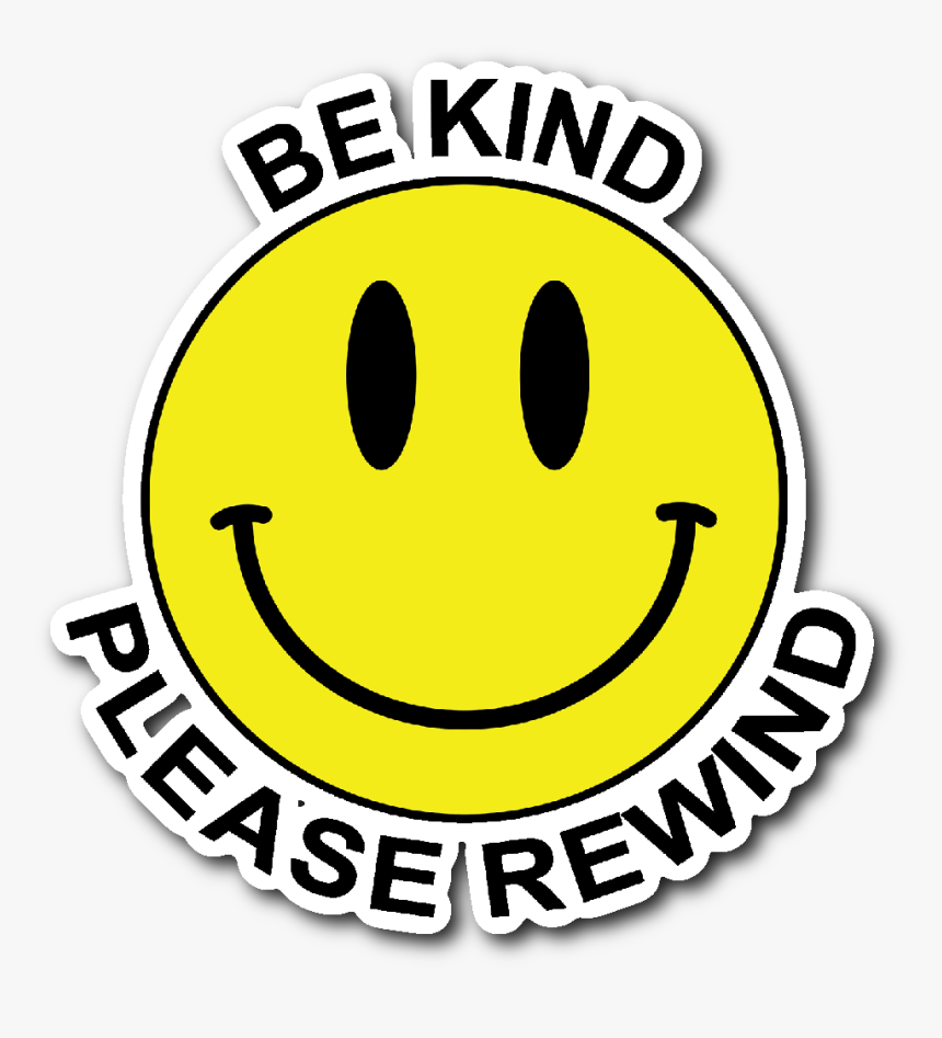 Please Be Kind Rewind Sticker, HD Png Download, Free Download