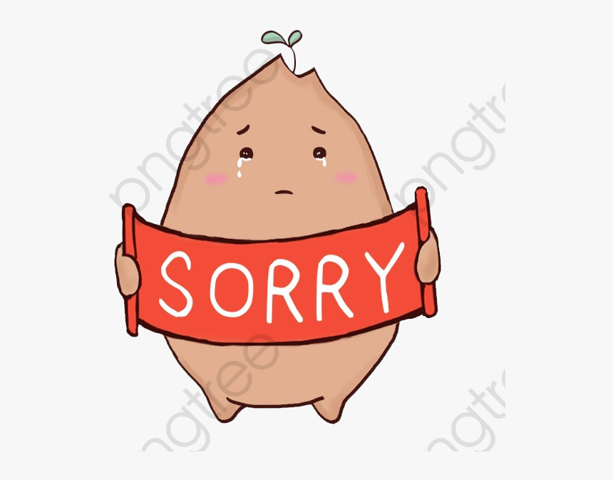 Sorry Cartoon Potatoes - Sorry Cartoon Png, Transparent Png, Free Download