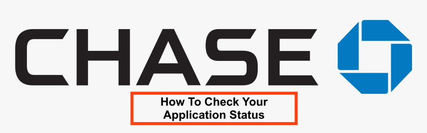 Chase Application Status Check Tips On Reconsideration - Jp Morgan Chase, HD Png Download, Free Download