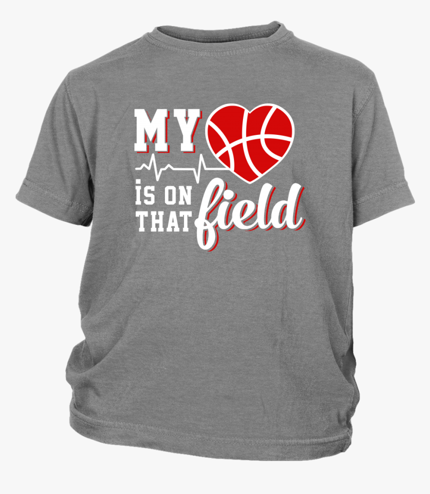 My Heart Is On That Field Basketball Shirts T Shirt - Houston Texan Shirts, HD Png Download, Free Download