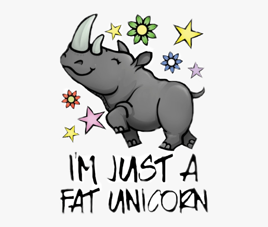 Rhinos Are Just Fat Unicorns , Transparent Cartoons - Rhinos Are Fat Unicorns, HD Png Download, Free Download