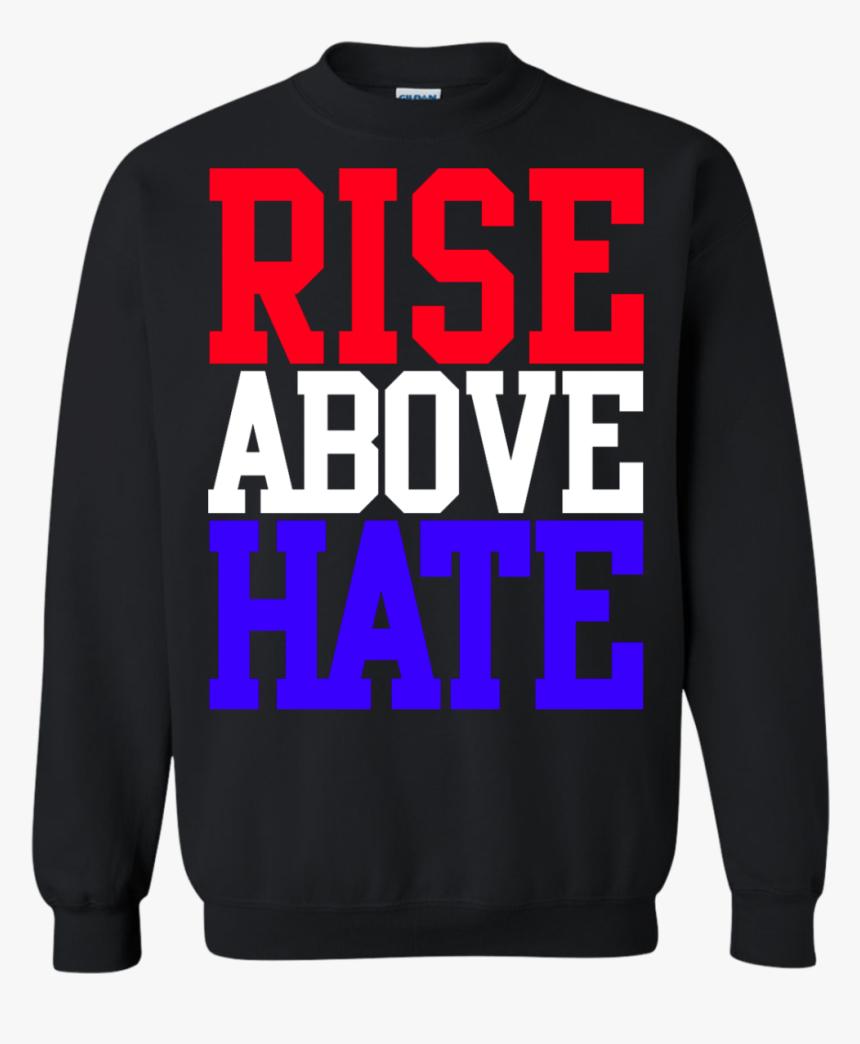 John Cena Rise Above Hate T-shirt, Hoodie, Sweater - Rise Above Hate, HD Png Download, Free Download