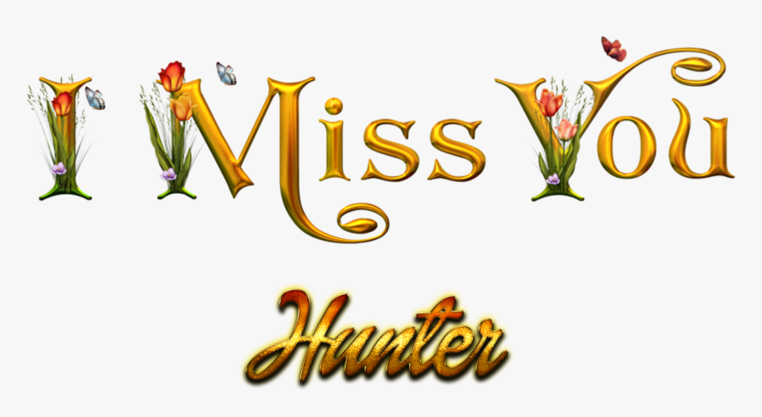 Hunter Miss You Name Png - Shipra Name Wallpaper Download, Transparent Png, Free Download