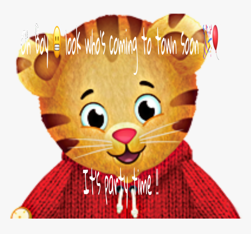 Yiipppee Glitz&glam Just Booked Daniel Tiger 🎉💥 Let - Daniel Tiger, HD Png Download, Free Download