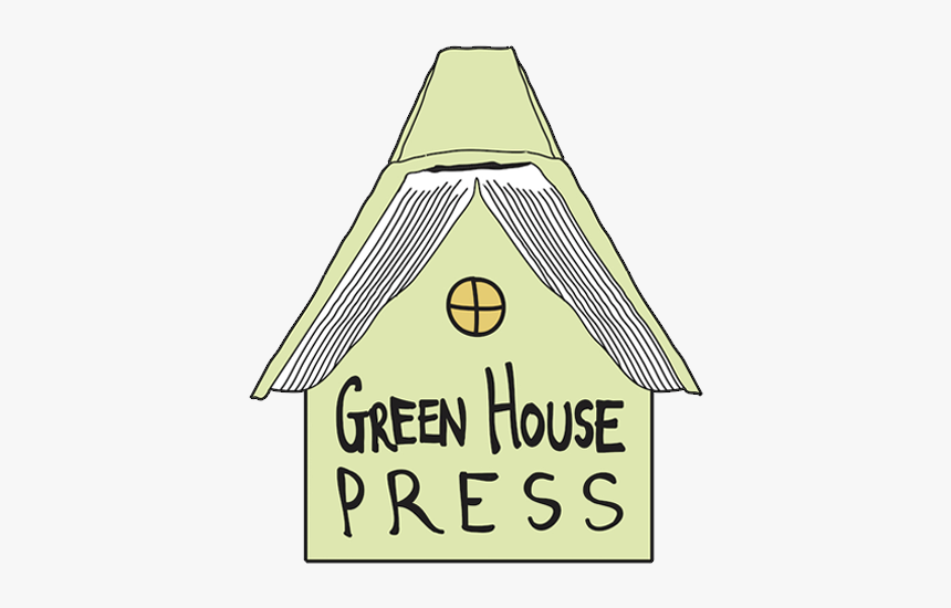 Green House Press - Sign, HD Png Download, Free Download