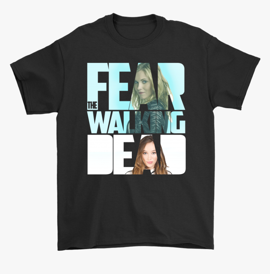 Fear The Walking Dead And More Shirts - Girl, HD Png Download, Free Download