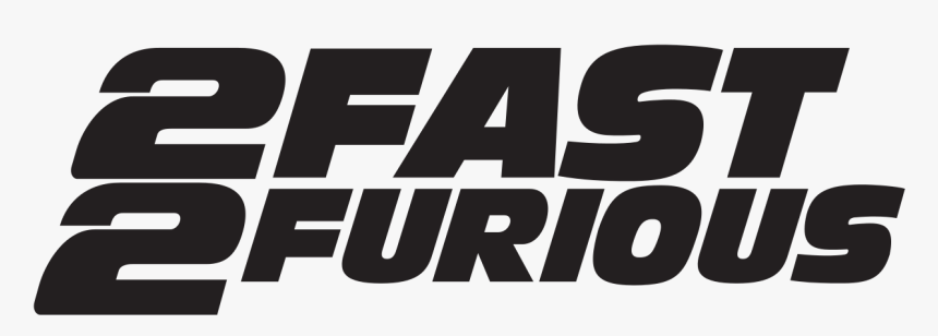 Transparent Fast And Furious Png - 2 Fast 2 Furious Logo, Png Download, Free Download